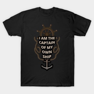 Seaman and The Captain of My Own Ship - Seafarer T-Shirt